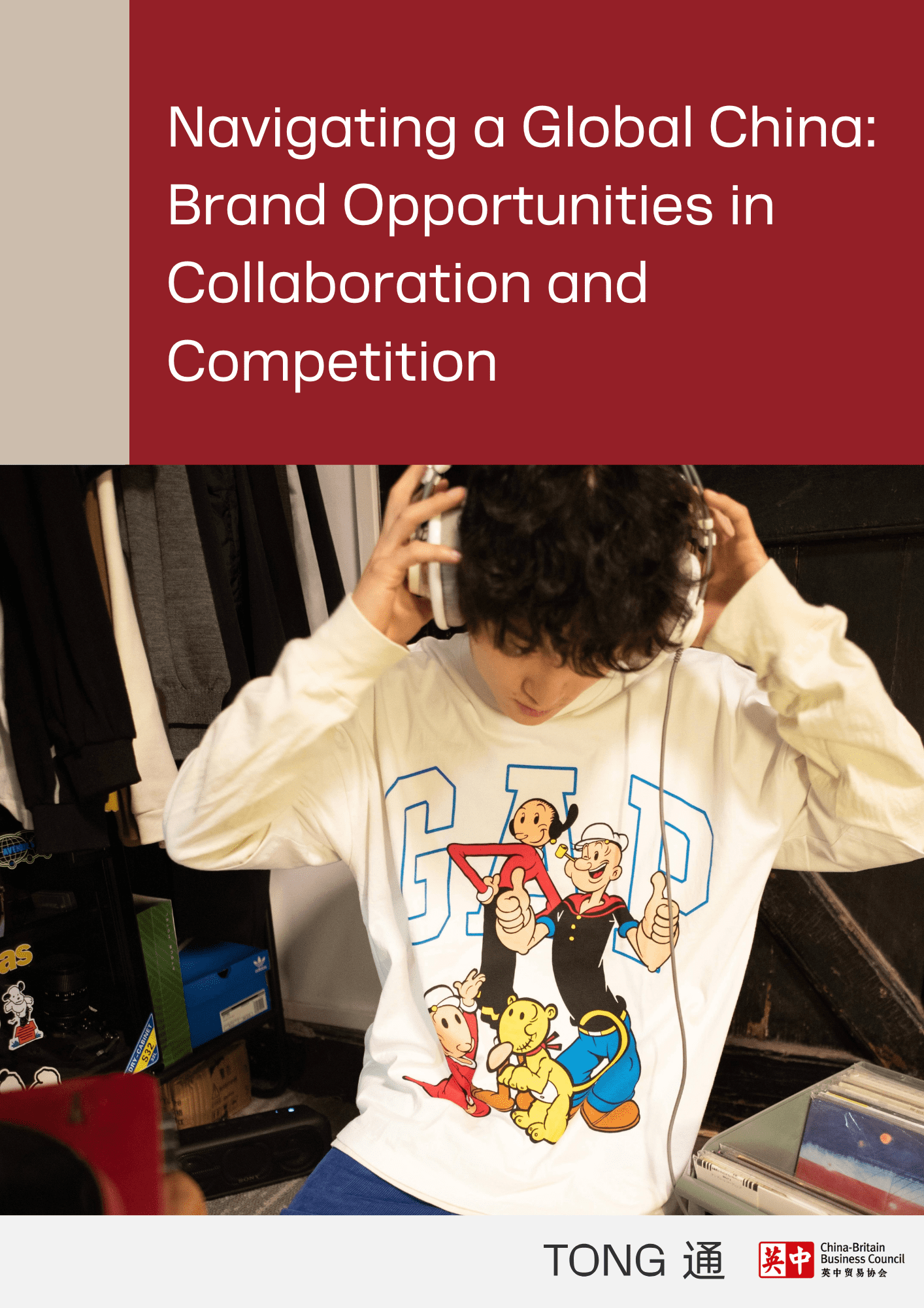 https://tong.global/wp-content/uploads/2025/11/TONG-x-CBBC-Navigating-a-Global-China-Brand-Opportunities-in-Collaboration-and-Competition.png